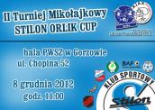 Stilon ORLIK CUP w hali przy Chopina