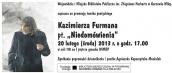 „Niedomówienia” Kazimierza Furmana w bibliotece