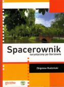 Spacery po atrakcyjnym mieście, czyli Gorzowie