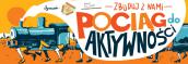 W Panoramie będą budować pociąg do… aktywności