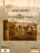 O gorzowskich pionierkach i przedświątecznych atrakcjach