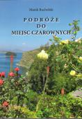 Z miejsc czarownych o nas