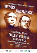 Piosenki Wysockiego i Kaczmarskiego w MCK