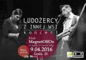 Koncert duetu „Ludożercy z innej wsi”