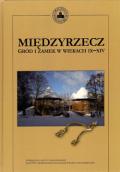 Monumentalne dzieło o wczesnym Międzyrzeczu