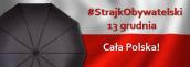 Strajk Obywatelski pod hasłem ,,Budzimy Naród”