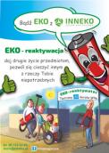 EKO REAKTYWACJA, czyli nowe życie starych rzeczy