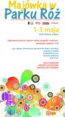 Gorzowska Majówka 2017 w Parku Róż i na Placu Sztuk