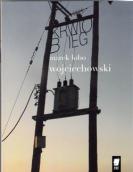 Smuga cienia Marka Lobo Wojciechowskiego