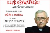 Biskup T. Pieronek na spotkaniu w Gorzowie