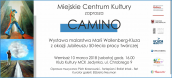 „Camino" – wernisaż wystawy Marii Wollenberg-Kluza