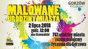 Malowane urodziny oraz uroczysta sesja rady miasta