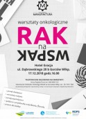 Zapraszamy na warsztaty „Rak na wspak”