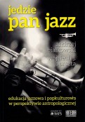 Przyjechał Pan Jazz - na mój jubileusz