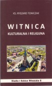 O Witnicy historycznie i współcześnie