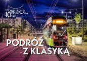 Tramwaje z klasyką na urodziny Filharmonii