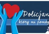 Trwa konkurs „Policjant, który mi pomógł”