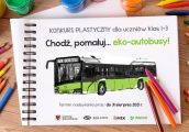 Chodź, pomaluj…eko autobusy
