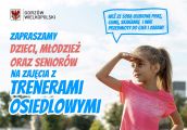 Trenerzy Osiedlowi zapraszają