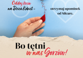 ,,Bo tętni w nas Gorzów’’. Upominki czekają