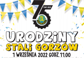Stal Gorzów zaprasza na swoje urodziny