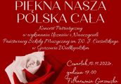 Koncert ,,Piękna nasza Polska cała''
