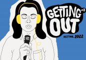 Getting Out Festival 2022