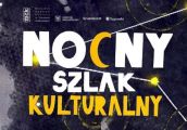 Nocny Szlak Kulturalny 2023 - program
