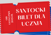 Santocki bilet dla ucznia już od nowego roku