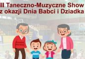 Dziadku, zabierz babcię na taneczno-muzyczne show