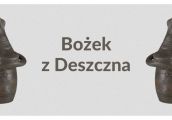 Bożek z Deszczna - zaproszenie na wydarzenie