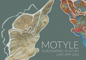 Ćwierćwiecze gorzowskich ,,Motyli"