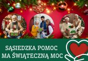 Sąsiedzka pomoc ma świąteczną moc