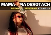Mama na obrotach wystąpi w Gorzowie